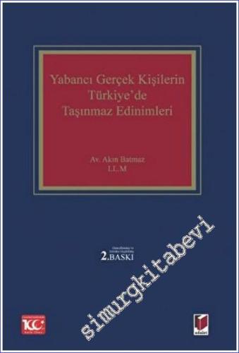 Yabancı Gerçek Kişilerin Türkiye'de Taşınmaz Edinimleri -        2023