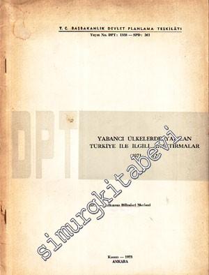 Yabancı Ülkelerde Yapılan Türkiye ile İlgili Araştırmalar 1971 - 1972