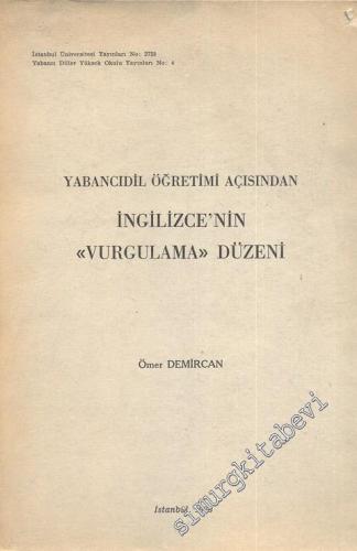 Yabancıdil Öğretimi Açısından İngilizce'nin “Vurgulama” Düzeni