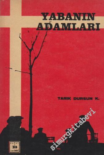 Yabanın Adamları - Hikâyeler -