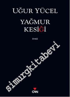 Yağmur Kesiği -
