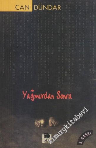 Yağmurdan Sonra: Medya Yazıları -        1997