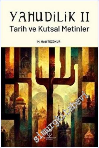 Yahudilik 2 : Tarih ve Kutsal Metinler -        2022