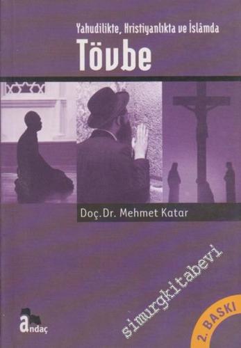 Yahudilikte, Hristiyanlıkta ve İslamda Tövbe -        2003