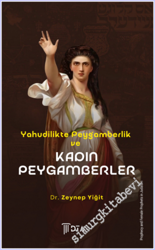 Yahudilikte Peygamberlik ve Kadın Peygamberler -        2026