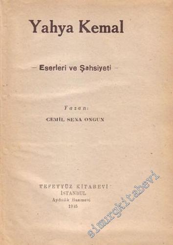 Yahya Kemal: Eserleri ve Şahsiyeti -        1945