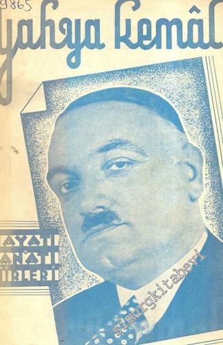 Yahya Kemal: Hayatı ve Eserleri (Tahlil ve Tetkik)
