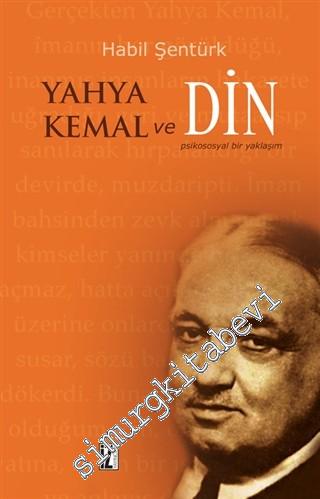 Yahya Kemal ve Din: Psikososyal Bir Yaklaşım -