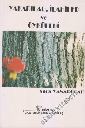 Yakarılar İlahiler ve Öyküleri -        2000
