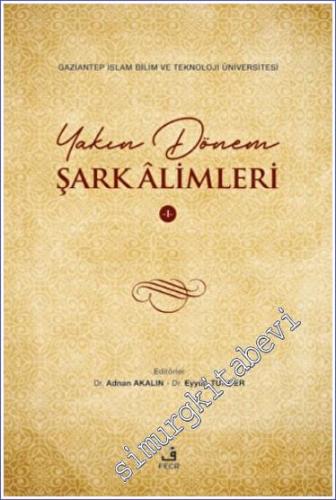 Yakın Dönem Şark Alimleri - 1 CİLTLİ -        2023