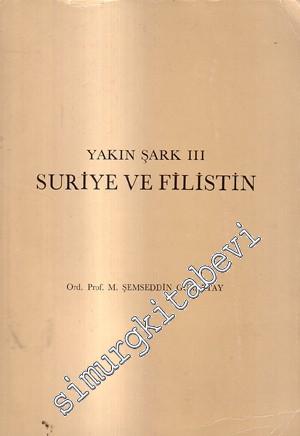 Yakın Şark 3: Suriye ve Filistin