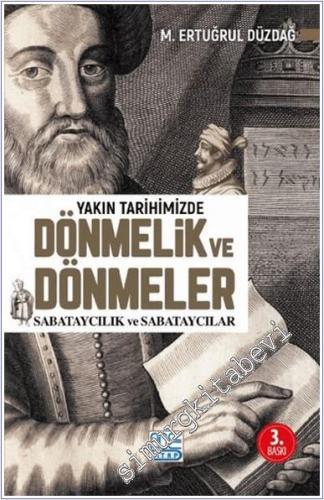 Yakın Tarihimizde Dönmelik ve Dönmeler - Sabataycılık Sabataycılar -        2020