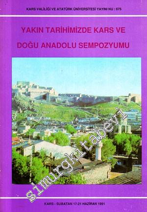 Yakın Tarihimizde Kars ve Doğu Anadolu Sempozyumu