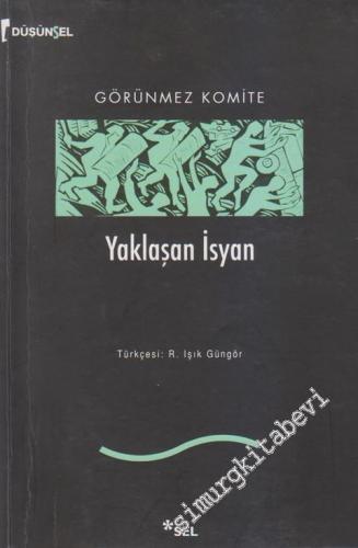 Yaklaşan İsyan -