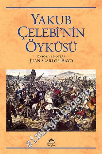 Yakub Çelebi'nin Öyküsü -