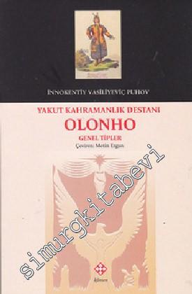 Yakut Kahramanlık Destanı Olonho: Genel Tipler -        2015