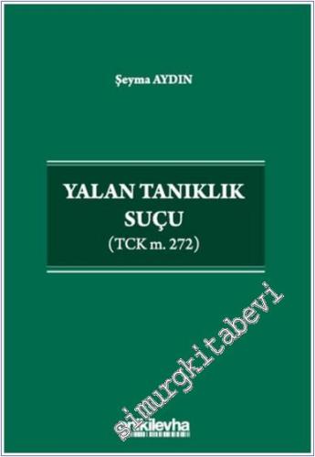 Yalan Tanıklık Suçu -        2024