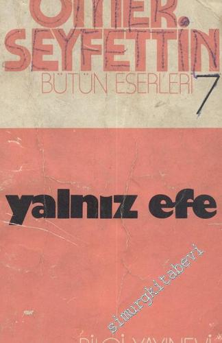 Yalnız Efe -