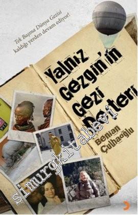 Yalnız Gezginin Gezi Defteri -