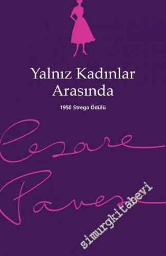 Yalnız Kadınlar Arasında -