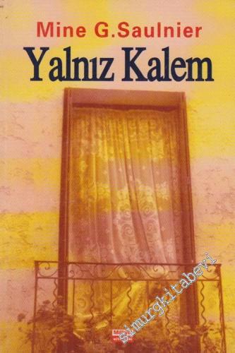 Yalnız Kalem -