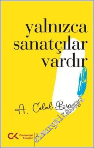 Yalnızca Sanatçılar Vardır -        2024