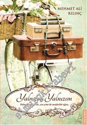 Yalnızca Yalnızım -