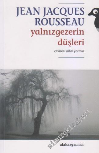 Yalnızgezerin Düşleri -