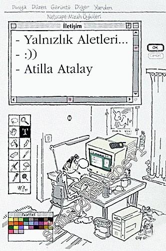 Yalnızlık Aletleri -        2011