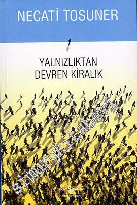 Yalnızlıktan Devren Kiralık -