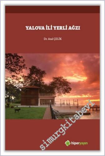 Yalova İli Yerli Ağzı -        2020
