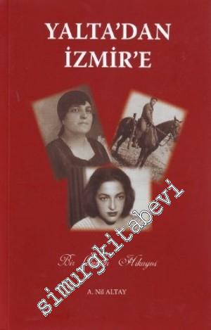 Yalta'dan İzmir'e -