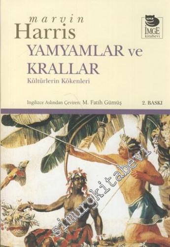 Yamyamlar ve Krallar: Kültürlerin Kökenleri -