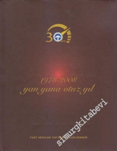 Yan Yana 30 / Otuz Yıl 1978 - 2008 -