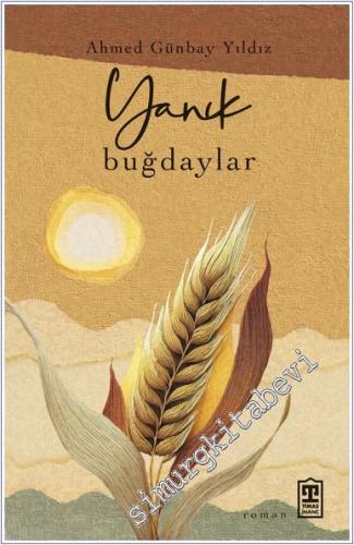 Yanık Buğdaylar -        2025