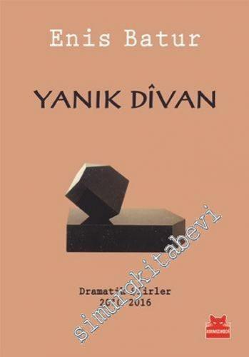Yanık Divan: Lirik Şiirler 2010 - 2016 -        2016