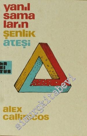 Yanılsamaların Şenlik Ateşi -