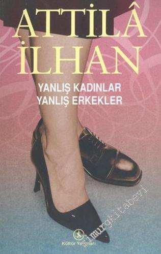 Yanlış Kadınlar Yanlış Erkekler -        2004