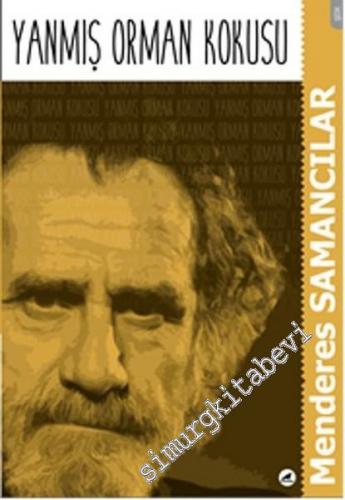 Yanmış Orman Kokusu -        2016