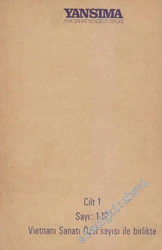 Yansıma Aylık Sanat ve Kültür Dergisi  - Dosya: Vietnanm Sanatı Özel Sayısı İle Birlikte 12 Sayı Bir Ciltte - Sayı: 1 - 12  1  1  Ocak - Aralık