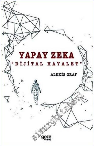 Yapay Zeka: Dijital Hayalet - 2023