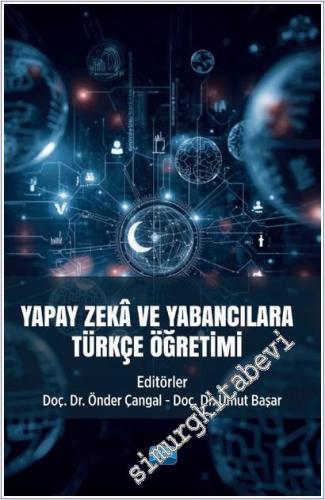 Yapay Zekâ ve Yabancılara Türkçe Öğretimi -        2025