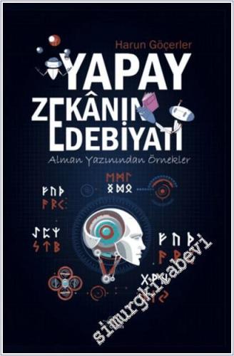 Yapay Zekanın Edebı·yatı -        2025