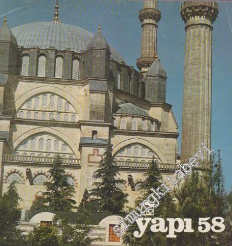 Yapı - Mimarlık Kültür ve Sanat Dergisi - Sayı: 58      Aralık