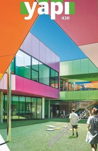 Yapı Mimarlık Tasarım Kültür Sanat Dergisi - Sayı: 430      Eylül