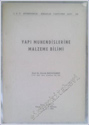 Yapı Mühendislerine Malzeme Bilimi -        1976