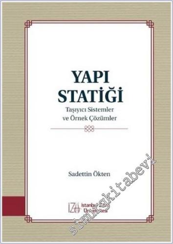 Yapı Statiği Taşıyıcı Sistemler ve Örnek Çözümler -        2025