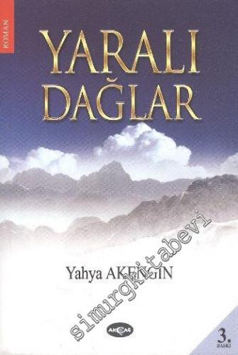 Yaralı Dağlar -        2011
