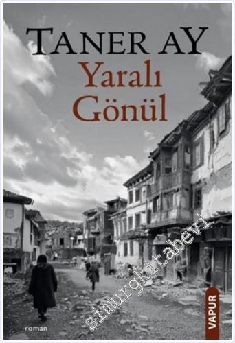 Yaralı Gönül -        2024
