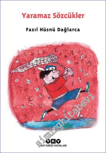 Yaramaz Sözcükler – Dağlarca Çocuklarda: 2 -        2023